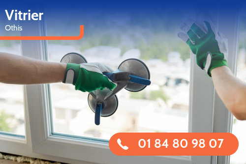 vitrier Othis