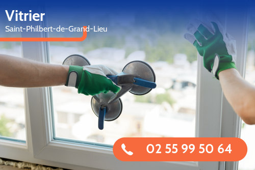 vitrier Saint-Philbert-de-Grand-Lieu